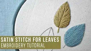 Leaves embroidery - with satin stitch variations