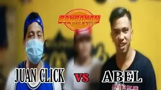 Bakbakan - Juan click vs Abel