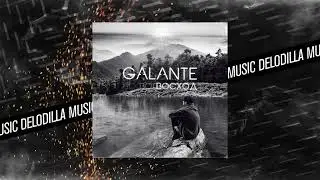 Galante - Восход