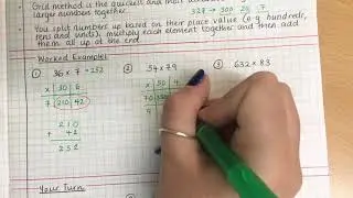 Multiplication: Using Grid Method