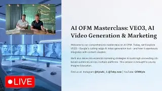 LEAKED Veo 3 Webinar | Realistic AI OFM Videos Tutorial (2025) | OFMKyle