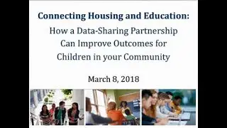 Connecting Housing and Education: How a Data-Sharing Partnership Can Improve Outcomes
