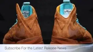 Nike LeBron X EXT Brown Suede Hazelnut Release Info 720p HD