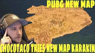 ChocoTaco Tries New Pubg Map Karakin