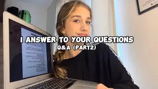 I ANSWER TO YOUR QUESTIONS | Q&A ( part2 )