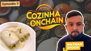 Blockchain BR, Pol&ecirc;micas do Mercado e Crepe na Chapa | Nathan Diogo no Cozinha OnChain