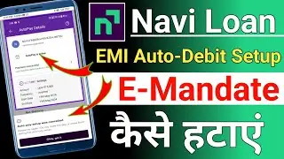 Navi auto debit setup failed | Navi auto setup debit- Navi personal loan auto debit Close kare #navi