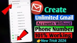 Create Unlimited Gmail Accounts Without Phone Number | Unlimited Gmail Account Create Method 2026