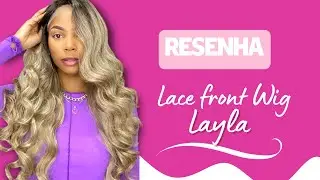 Resenha lace front wig - Layla
