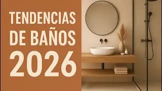 🚿 Tendencias de Baños 2026 💥 ¡Diseños que cambiarán tu casa por completo!