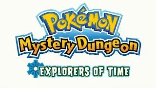 Temporal Tower - Pok&eacute;mon Mystery Dungeon: Explorers of Time & Darkness Music Extended