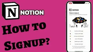How to Create a Notion Account (2025)? Notion Signup Tutorial for Beginners