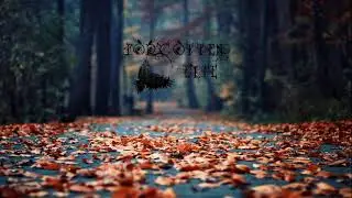 Forgotten Life - Autumn