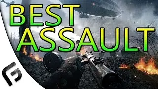 BEST ASSAULT WEAPON - Battlefield 1