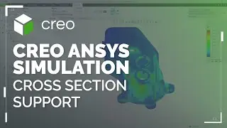 Cross Section Support for Contour Results in Creo Ansys Simulation | Creo 12