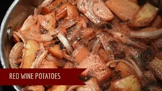 Red Wine Potatoes