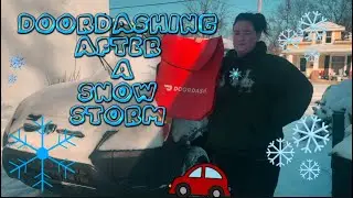 Doordashing after a Snow Storm ❄️ 🚗 ❄️ 
