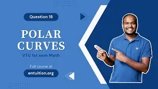 Q18 - Angle between Radius Vector and Tangent | 1st Sem VTU Math - Polar Curves