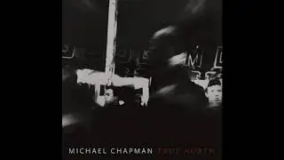 Michael Chapman - 