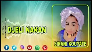 sirani Kouyaté djeli nakan