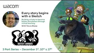 Wacom Remote Learning Series for Animation Instructors with Travis Blaise