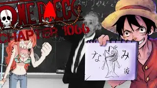 One Piece Chapter 1066 Reaction |  E = MC&sup2;