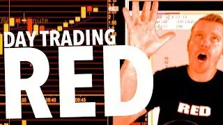 DAY TRADING RED DAY! NO FOCUS!