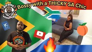 Boss Back with a SUPER THICK SA Chic !!!