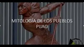 Mitolog&iacute;a de los Pueblos Pijao. Mitos y leyendas de Colombia