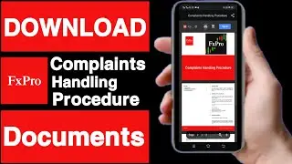 How to download complaints handling procedure documents on FxPro account||Unique tech 55