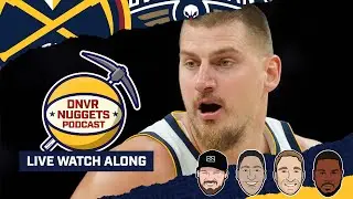 New Orleans Pelicans @ Denver Nuggets Watch Along | DNVR Nuggets