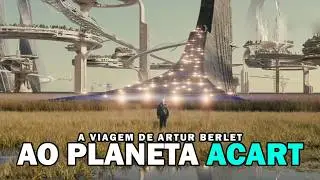 ABDUZIDO E LEVADO AO PLANETA ACART - ARTUR BERLET
