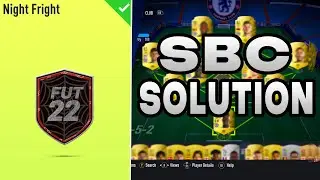 NIGHT FRIGHT SBC SOLUTION ⭐FIFA 22 ULTIMATE TEAM