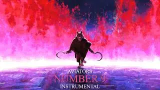 Aviators - Number 9 (Instrumental | Puss in Boots: The Last Wish Song) [Synth Pop]