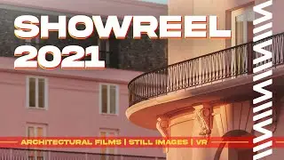 Vision Mill  - Showreel 2021 | 3d Architectural Visualization | VR - 360 Panoramas