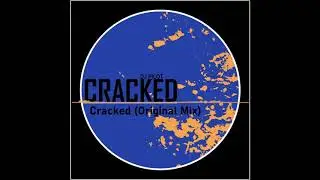 DJ Pilot - Cracked (Original Mix) [DSR Digital]