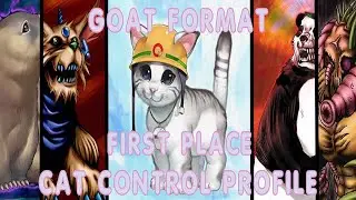 Yugioh Goat Format | Cat Control 1st Place Deck Profile