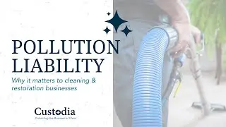 Pollution Liability for Cleaning & Remediation | The Coverage Most Businesses Overlook