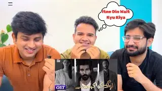 Delhi Boys Reacts on LOG KIYA KAHENGE OST || Singer Ali Tariq ||