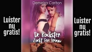 Gratis audioboek De Rockster Zoekt Een Vrouw 🎧Volledig complete rockster-romantiek