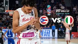 FIBA U17 WORLD CUP TURKEY 2024 | PUERTO RICO vs ITALY/LIETUVA | FELIPE QUI&Ntilde;ONES 2008