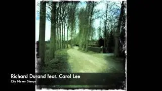 Richard Durand feat. Carol Lee 