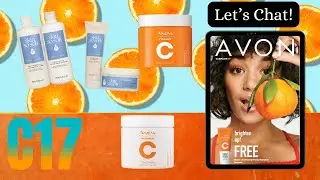 ✨ Campaign 17 Highlights &ndash; Fresh Finds, Hot Deals & Summer Self-Care! ✨