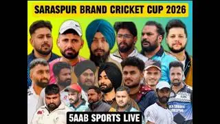 🔴 Live || Final Day || Saraspur Brand Cricket Cup 2026 || Distt Gurdaspur || 5aab Sports Live