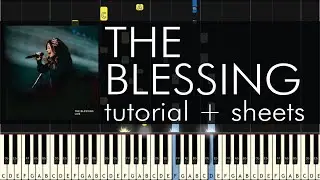 Kari Jobe - The Blessing - Piano Tutorial - Elevation Worship feat.Cody Carnes - Sheet Music