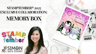 Add Texture to Your Background with Embossing Memory Box 2025 STAMPtember&reg; Exclusive!