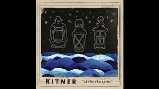 Kitner - If There's Anything Left