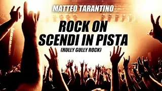 ROCK ON  / SCENDI IN PISTA 