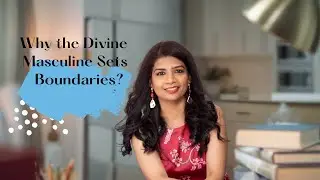 Why the Divine Masculine Sets Boundaries | Understanding Twin Flame Dynamics