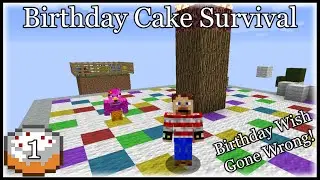 Birthday Cake Survival 1- Birthday Wish Gone Wrong!